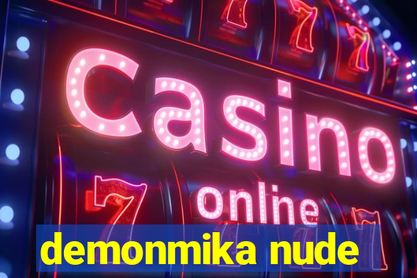 demonmika nude